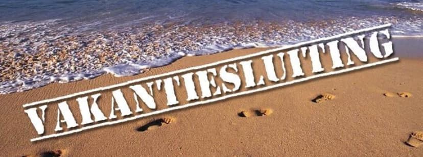 ZOMERVAKANTIE (bijna)…..Binnenkort gaan wij genieten van onze vakantie. De winkel is tot en met 13 juli open, daarna zijn we een paar weken gesloten. U bent vanaf woensdag 7 augustus weer van harte welkom.